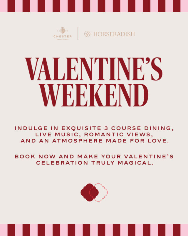 Celebrate Valentine’s Day With Us❤️

Make this Valentine’s Day unforgettable with a romantic evening at our 1539 Restaurant, Chester Racecourse. Available on Friday 14th- Saturday 15th February, enjoy a three-course meal, a welcome drink, and live music in an intimate setting here at Chester Racecourse.

💌Spaces are limited... book now:
📞01244 304 660 | 📧events@chester-races.com

Let the magic of 1539 create memories to cherish forever.❤️